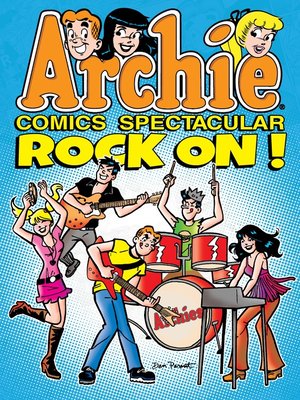 cover image of Archie Comics Spectacular: Rock On!